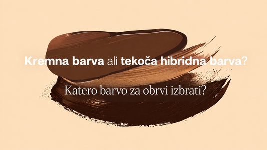 Kremna barva ali tekoča hibridna barva? Katero barvo za obrvi izbrati?